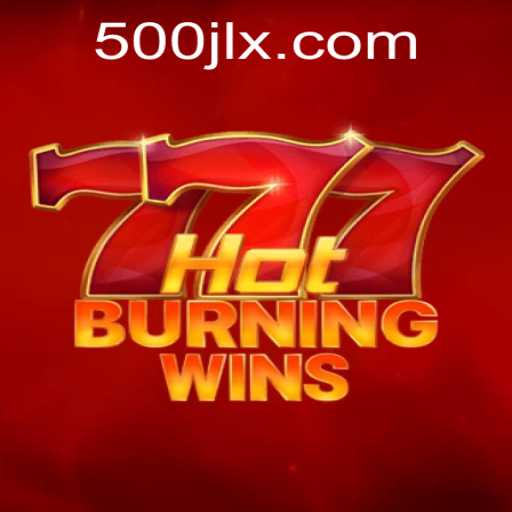 Exploring the Exciting World of HotBurningWins and the 500 JL Challenge